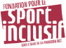 Fondation pour le sport inclusif